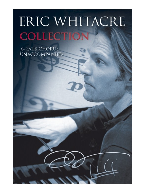 Eric Whitacre Collection Choral Sheet Music Sheet Music