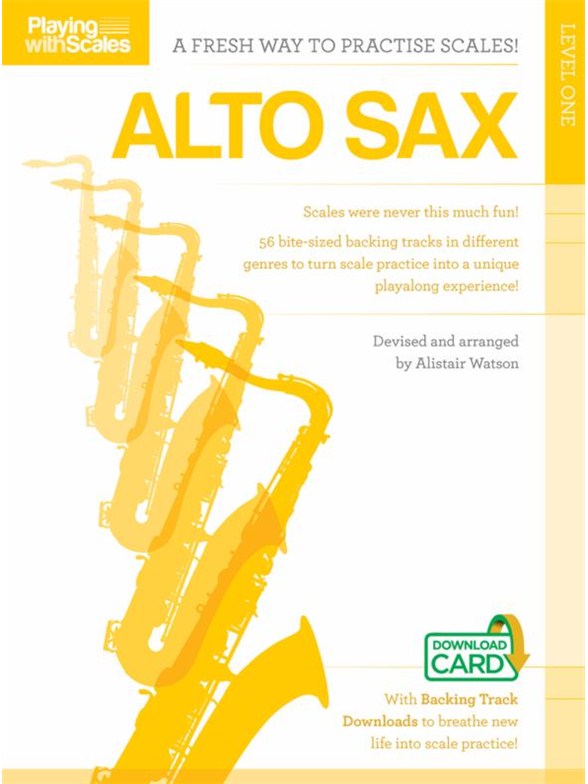Playing With Scales Alto Saxophone Level 1 (Book/Download) Alto