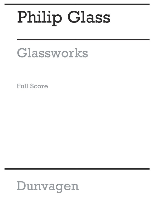 philip glass glassworks orchestra sheet music sheet music glassworks sheet music