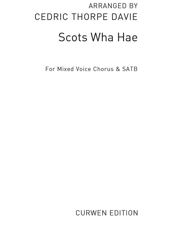 Sheet Music Scots Wha Hae (SATB, Piano)