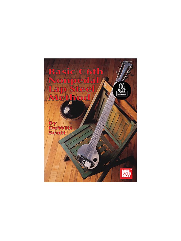 Sheet Music Basic C6th Nonpedal Lap Steel Method (Lap Steel Guitar)