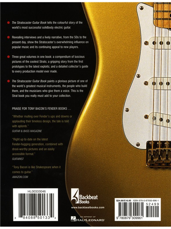 Tony Bacon The Stratocaster Guitar Book A Complete History Of Fender Stratocaster Guitars