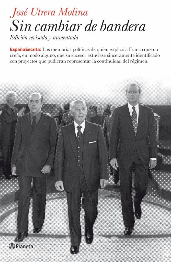 "Sin cambiar de bandera" de José Utrera Molina