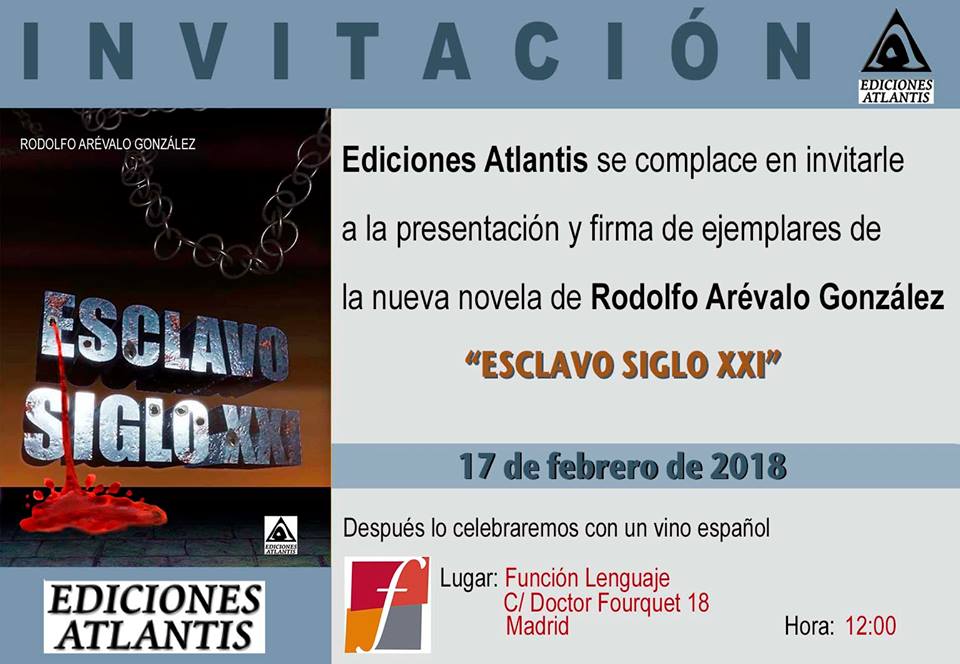 Invitación a la presentación de la novela Esclavos del siglo XXI