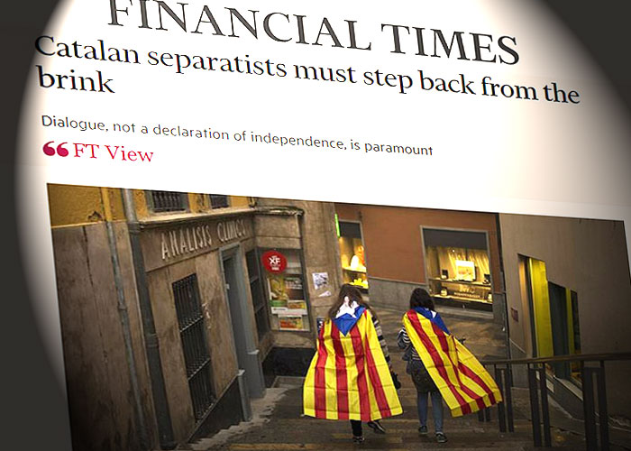 Financial Times pide a los independentistas que den un paso atrás porque el diálogo y no una DUI son necesarios