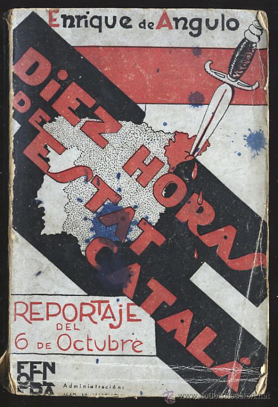 Diez horas de Estat català de Enrique de Angulo