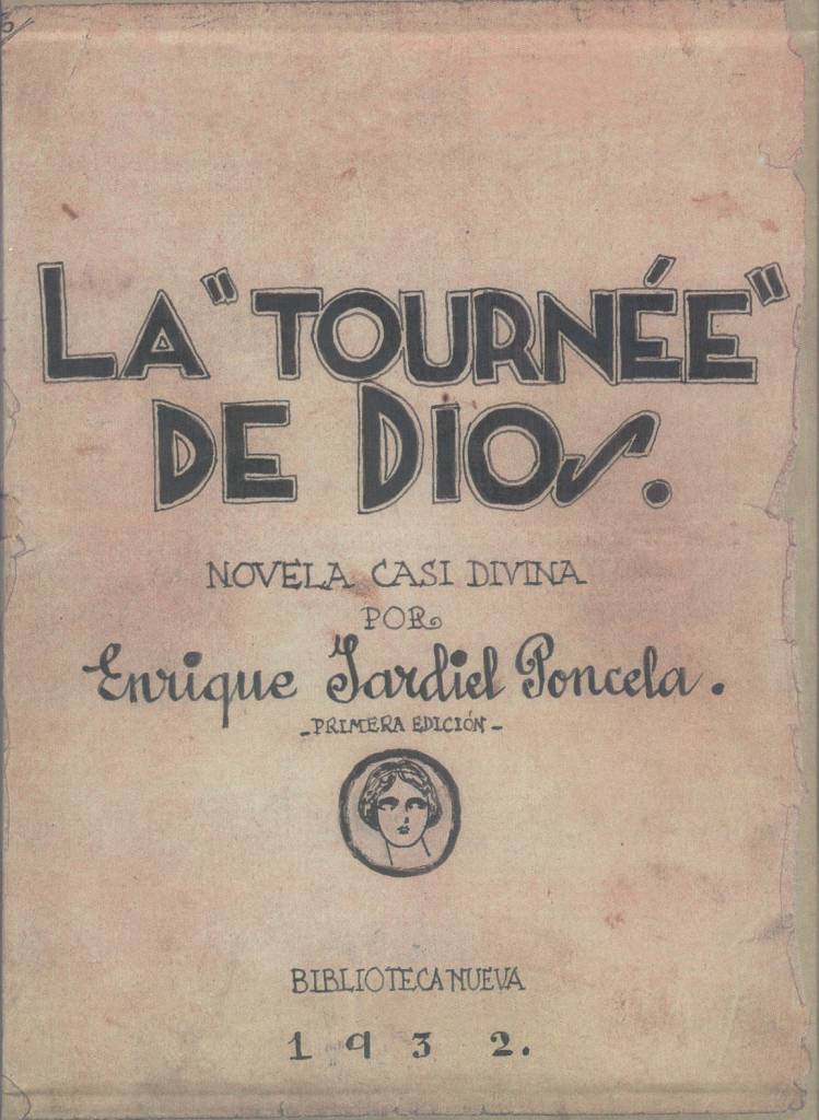 Jardiel Poncela escribe La turnée de Dios