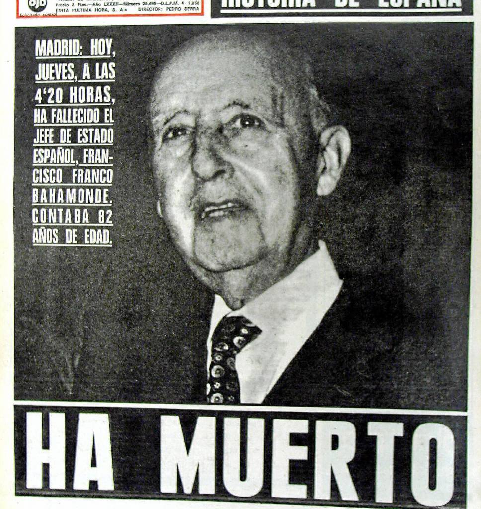 El 20 de noviembre de 1975, falleció Francisco Franco Bahamonde