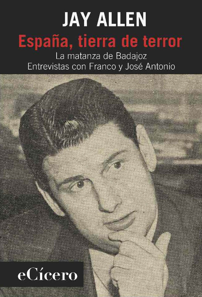 Jay Allen y la matanza de Badajoz