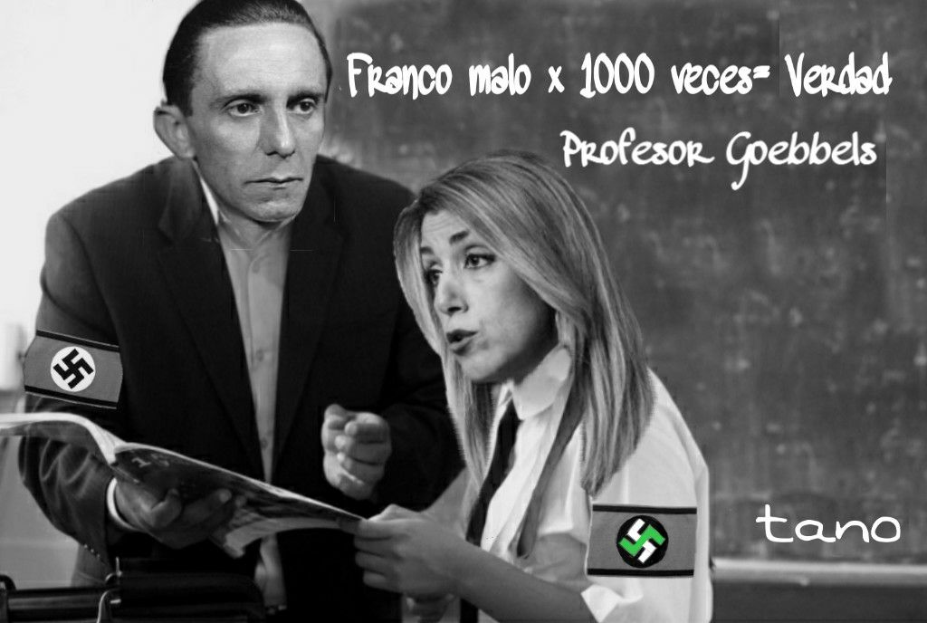 Joseph Goebbels, Francisco Franco y Susana Díaz, la del sultanato. Por Tano