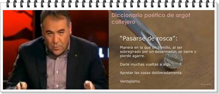 Ferreras, siga pasándose de rosca