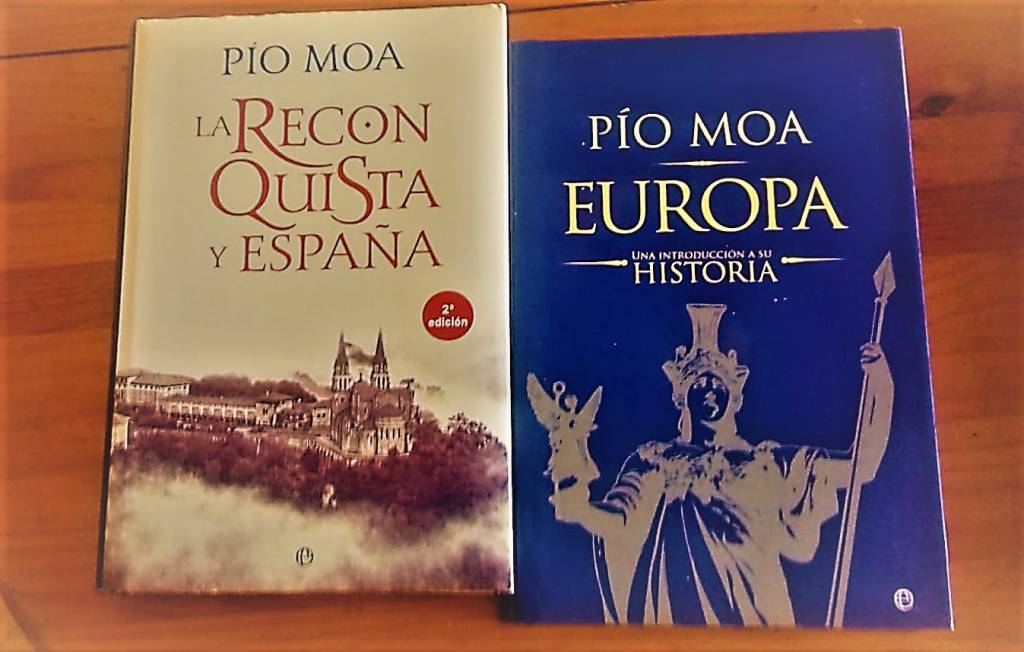 "La Reconquista y España" y "Europa" de Pío Moa