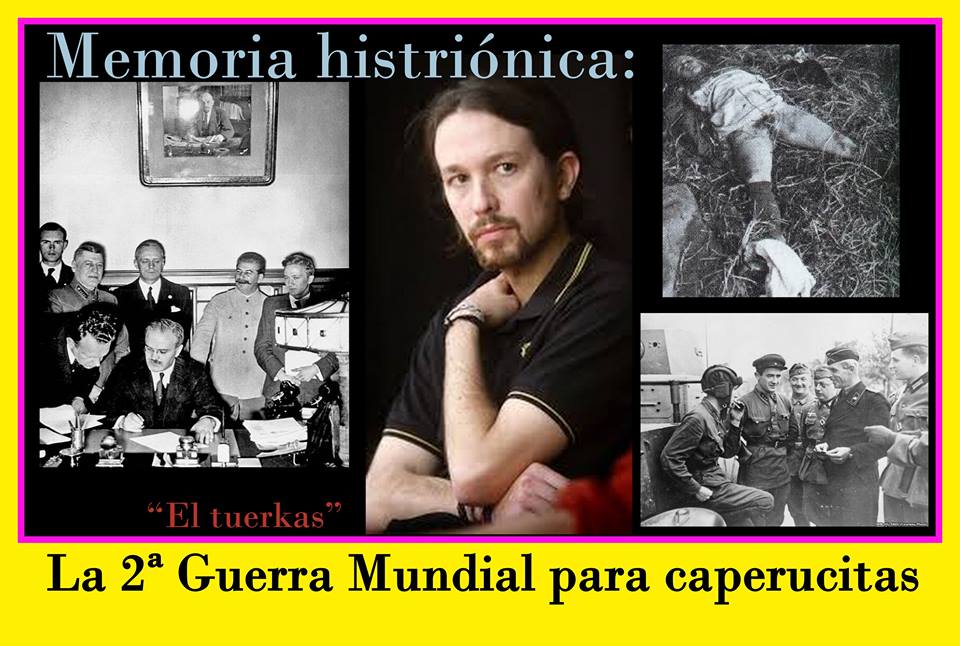 Pablo Iglesias y la memoria histriónica...