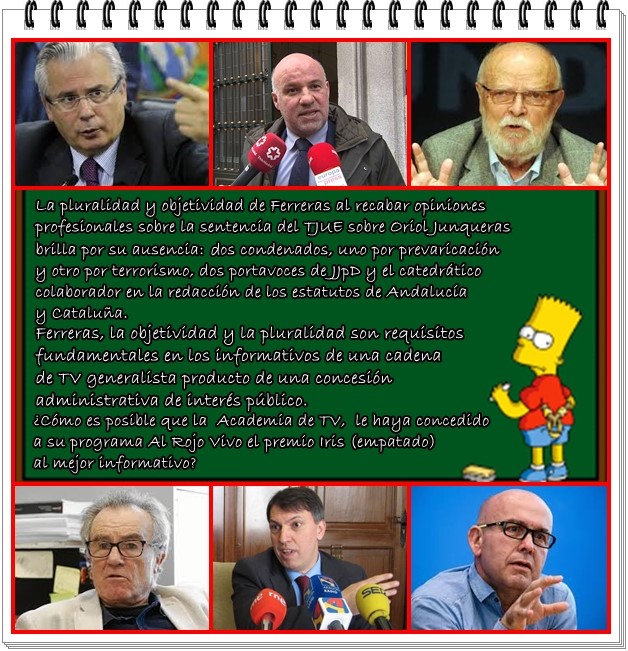 ¿Tienen algo distinto que decir, a lo que proclaman como "asalariados" o ex asalariados de Ferreras?