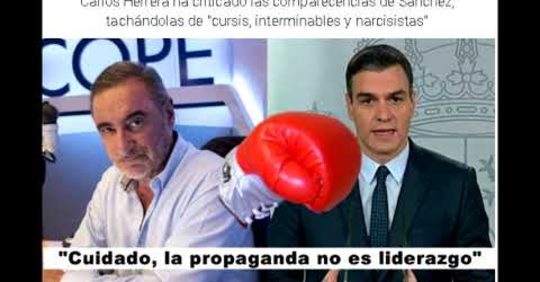 Aló presidente Sánchez. Cuidado, la propaganda no es liderazgo.