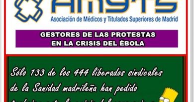 El sindicato de los gestores de las protestas en la crisis del Ébola. Por Rafael Gómez de Marcos El sindicato de los gestores de las protestas en la crisis del Ébola. Por Rafael Gómez de Marcos