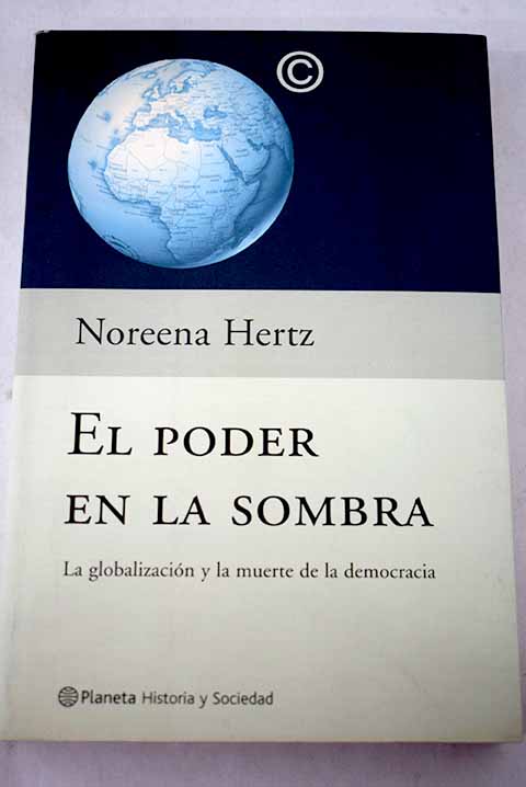 El poder en la sombra de Noreena Hertz