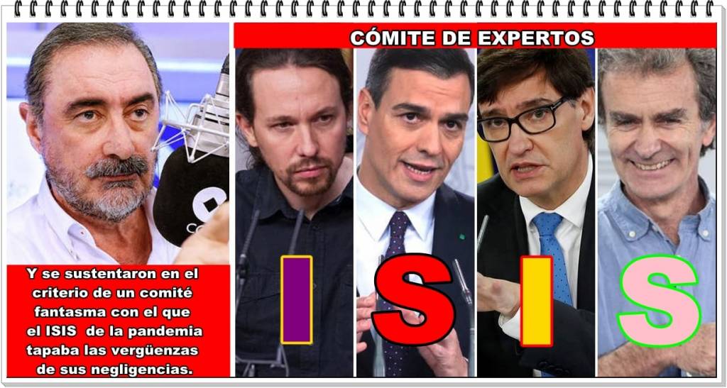 El ISIS de la pandemia es Illa, Sánchez, Iglesias y Simón