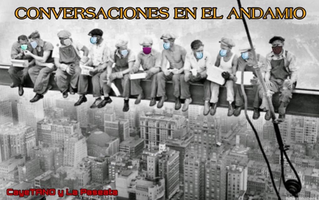 Conversaciones en el andamio: Ramiro “el aberroncho”