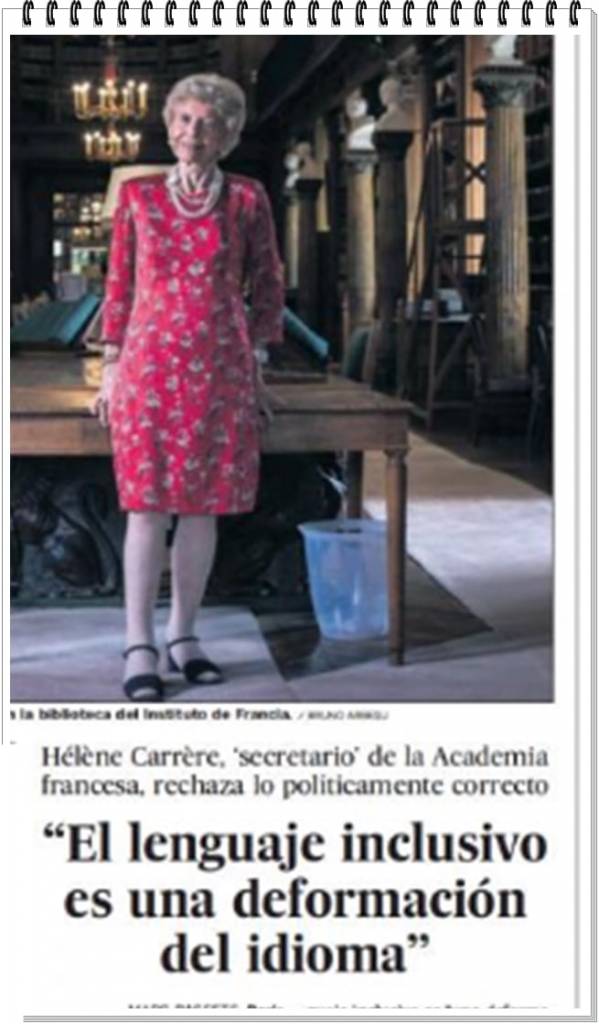 El lenguaje inclusivo es una deformación del idioma