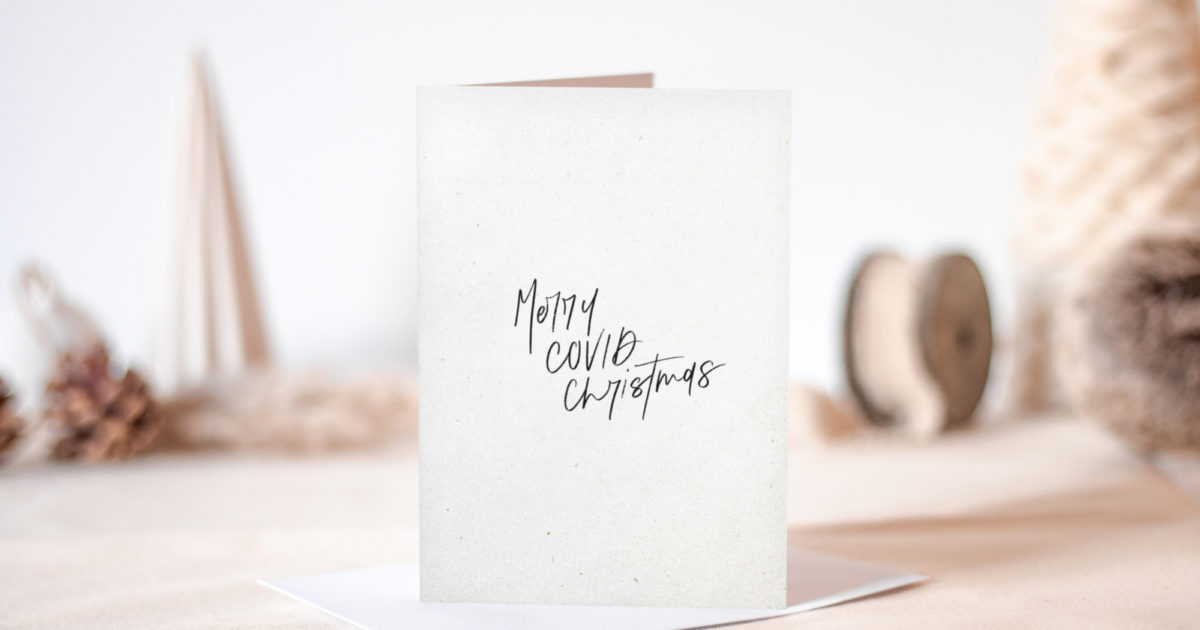 Merry Covid Christmas | A6 Christmas Card | Cheerfully Given