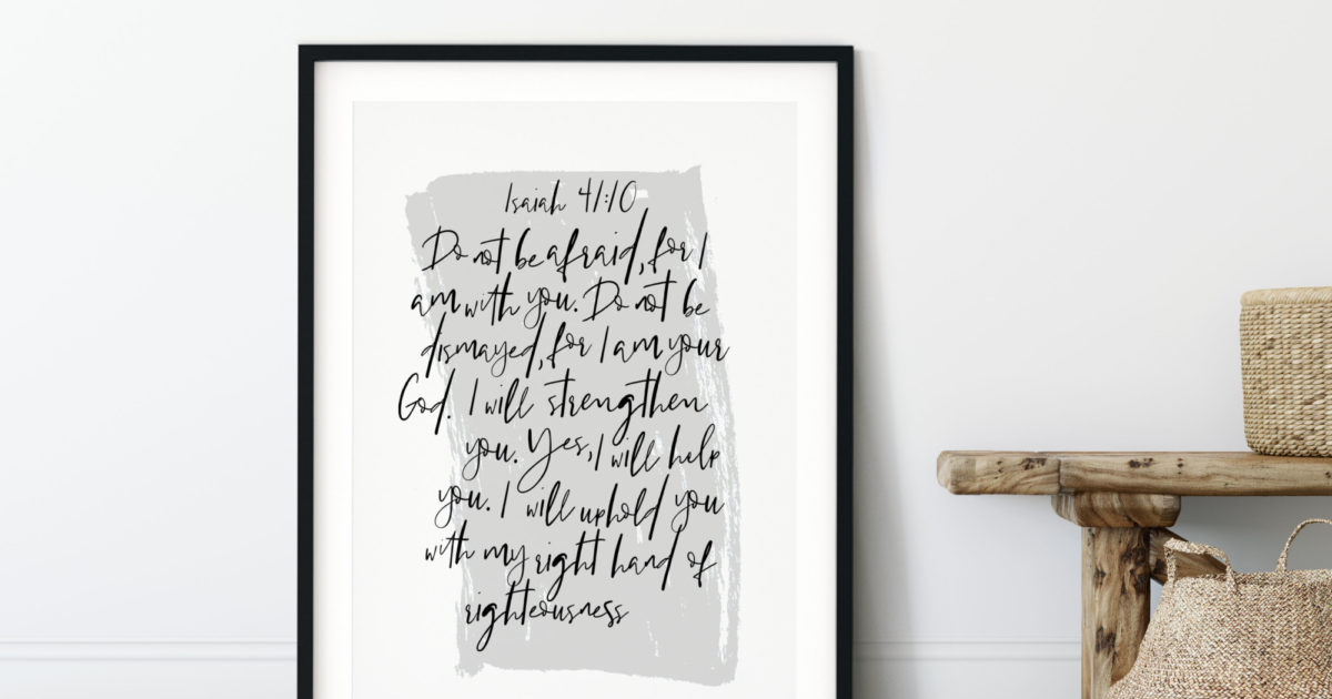 do not be afraid isaiah 41