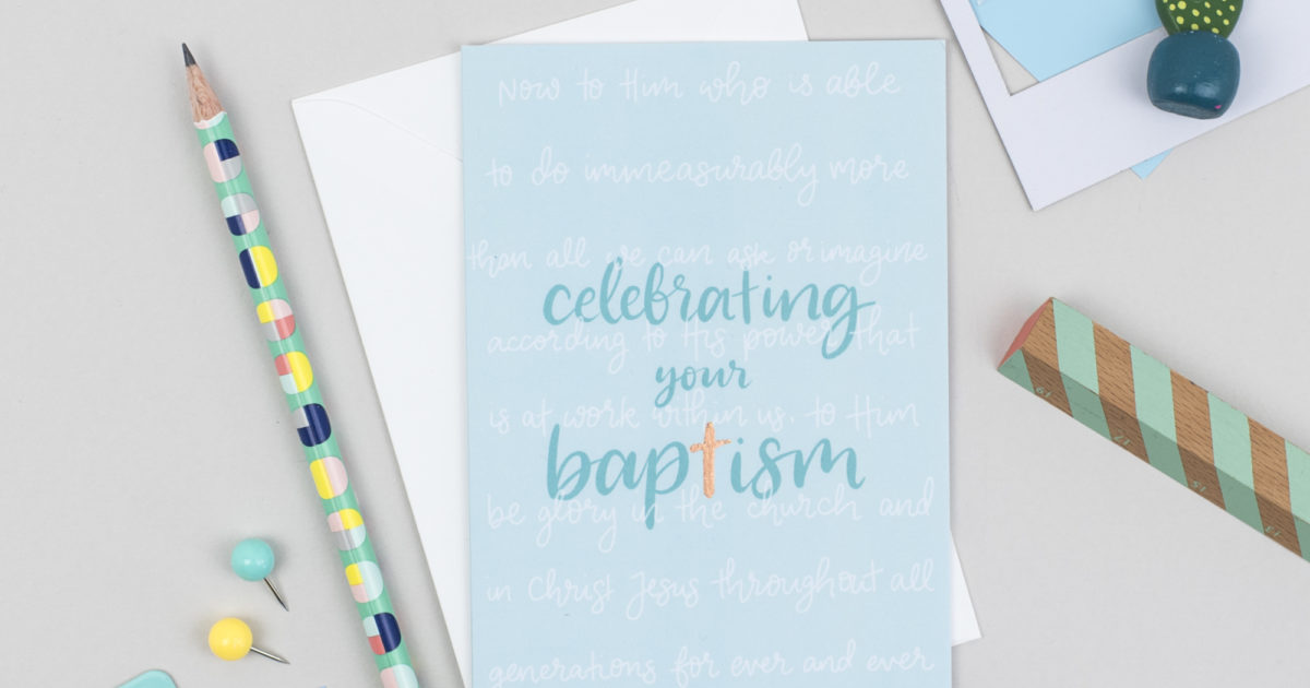 Celebrating Your Baptism Greetings Card - Ephesians | Cheerfully Given