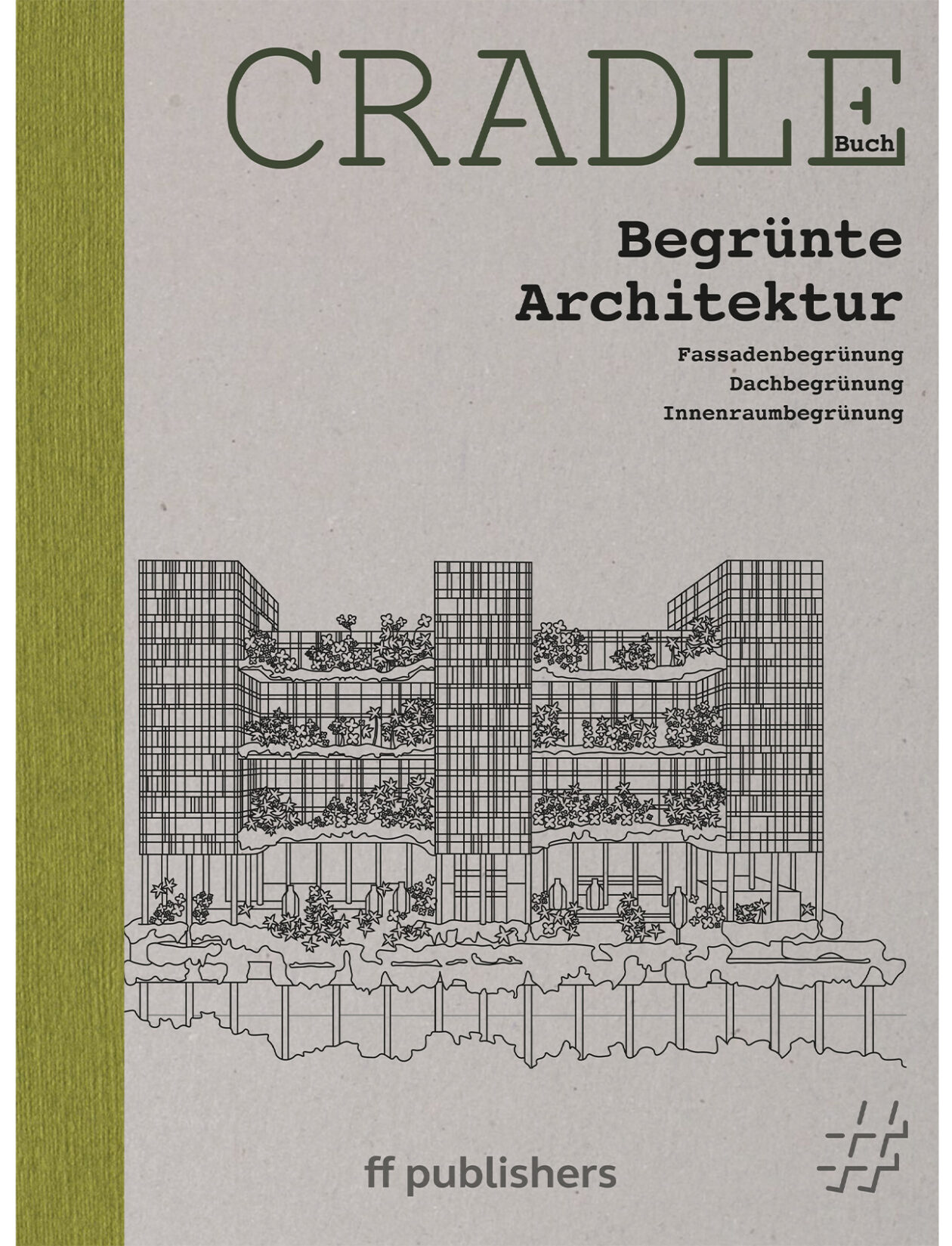 CRADLE Greened architecture 26 cover de