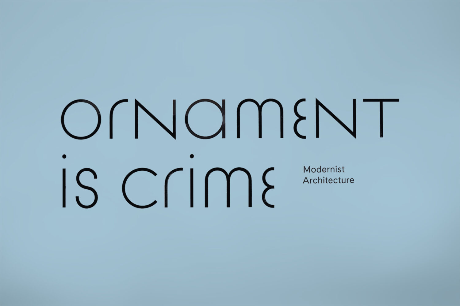 Ornament Is Crime 01