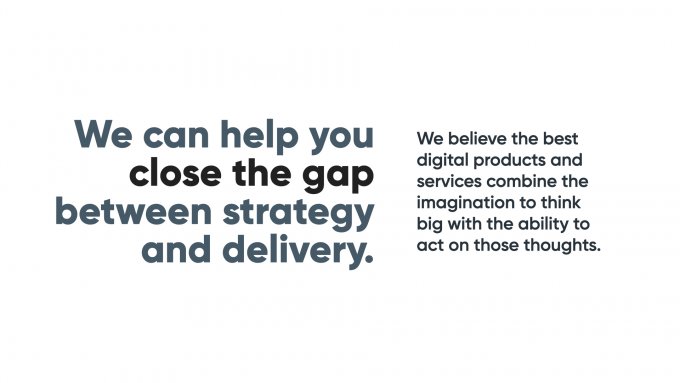 A slide summarising Clearleft's ability to close the gap between strategy and delivery