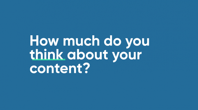 A screen asking - how much do you think about content?