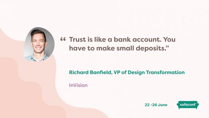 Quote from Richard Banfield saying "Trust is like a bank account, you have to make small deposits"