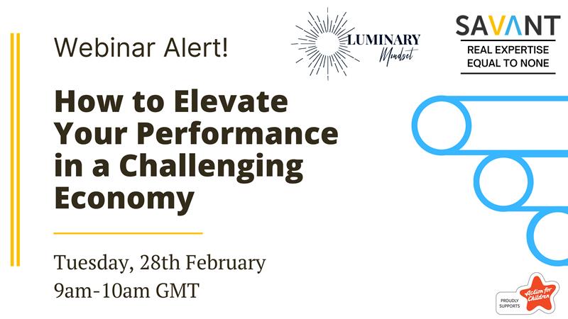 Webinar: How to Elevate Your Performance in a Challenging Economy