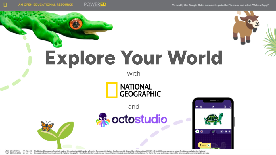 Explore Your World with OctoStudio and National Geographic