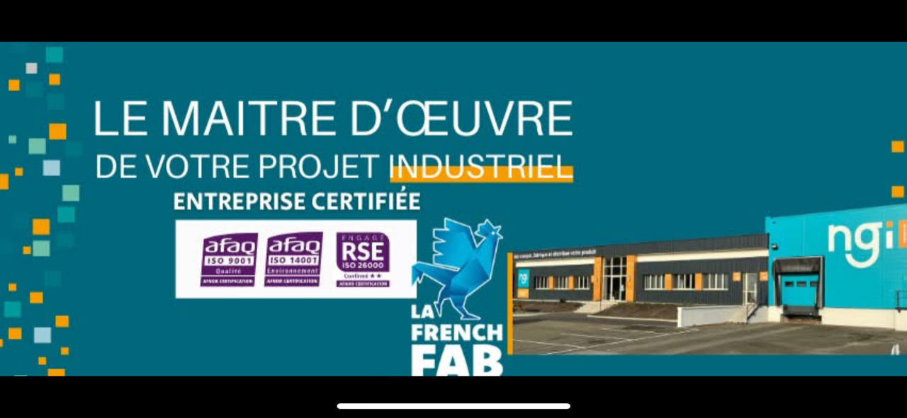 LE MAITRE D'OEUVRE DE VOTRE PROJET INDUSTRIEL ENTREPRISE CERTIFIÉE afao afao RSE ISO 9001 ISO 14001 ng ISO 26000 Qualité Environment LA FRENCH FAB