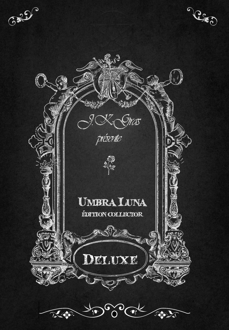 Umbra Luna la magie d'un roman collector Deluxe