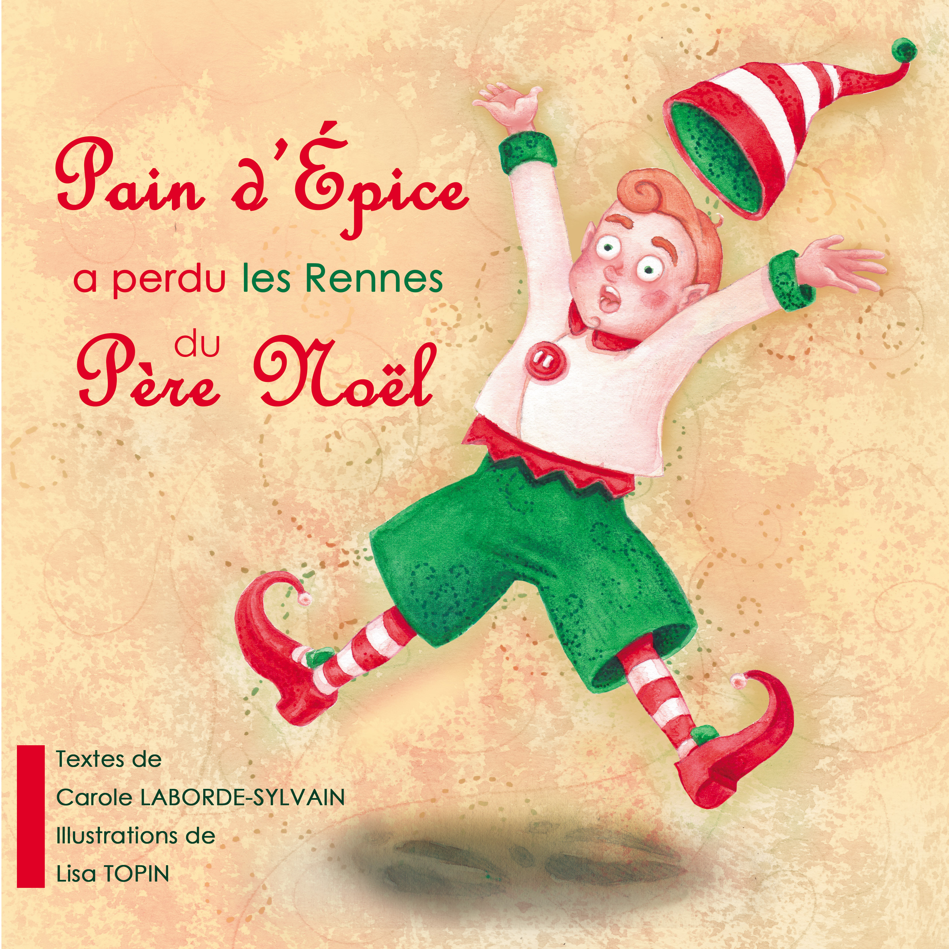 Pain d'Epice a perdu les rennes du Père Noël Ulule