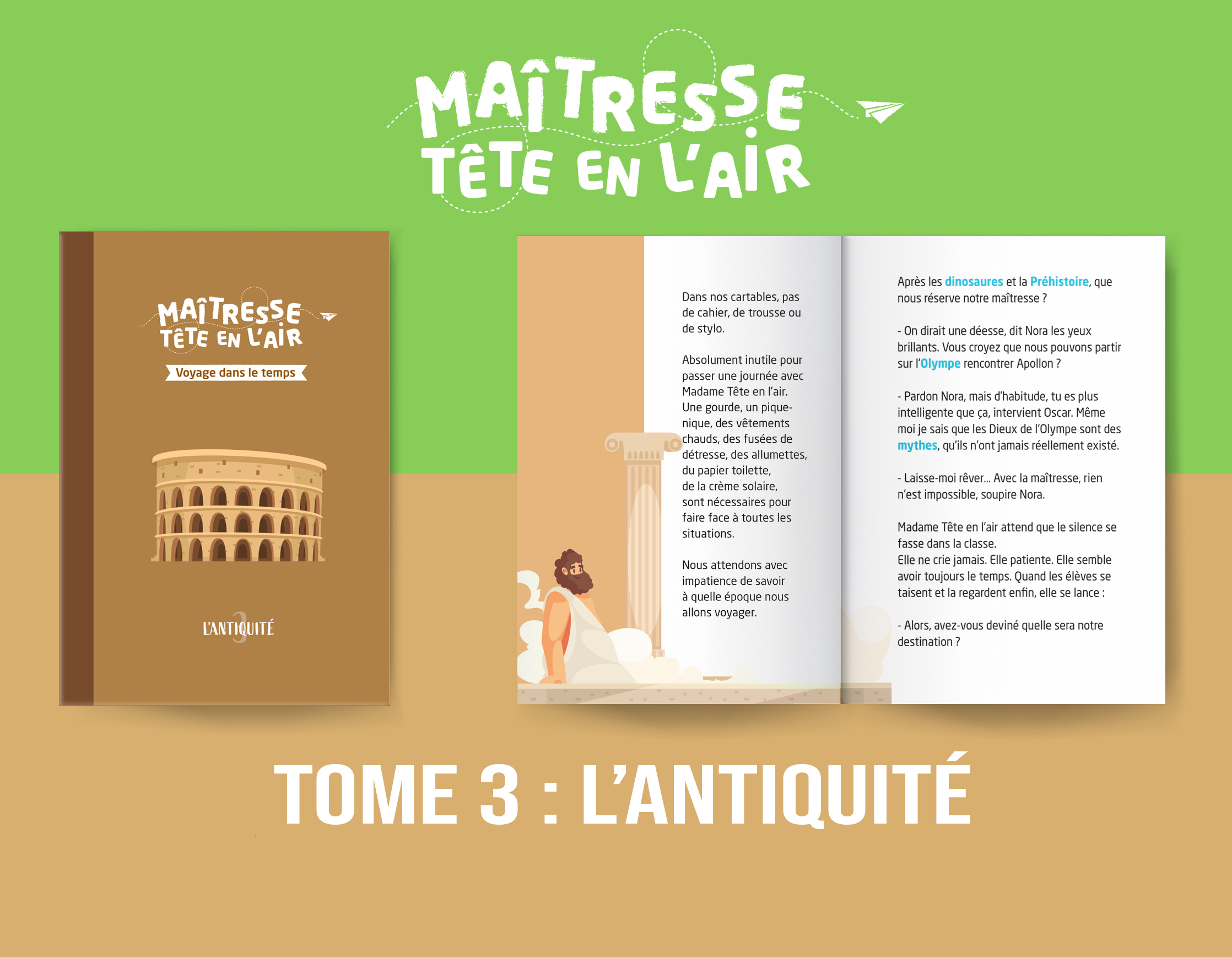 La Maîtresse Tête en l'air voyage dans le temps - Ulule