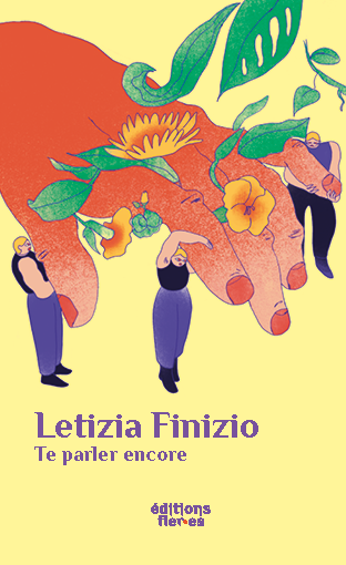 Letizia Finizio Te parler encore éditions