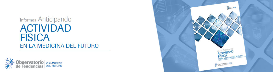 Actividad física en la Medicina del Futuro