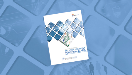 Informes Anticipando  MEDICINA PREVENTIVA PERSONALIZADA