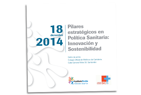 PILARES ESTRATÉGICOS ENPOLÍTICA SANITARIA:INNOVACIÓN YSOSTENIBILIDAD