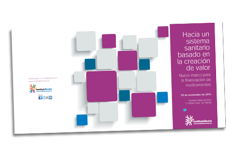 Hacia un sistema sanitario basado en la creación de valor