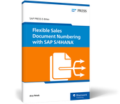 Cover of Flexible Sales Document Numbering with SAP S/4HANA