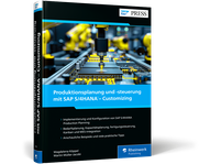 Cover von Produktionsplanung und -steuerung mit SAP S/4HANA – Customizing
