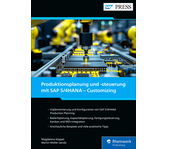 Cover von Produktionsplanung und -steuerung mit SAP S/4HANA – Customizing