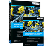 Cover von Produktionsplanung und -steuerung mit SAP S/4HANA – Customizing