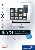 Cover von iLife ’08: iPhoto, iMovie, iDVD, GarageBand, iTunes und iWeb