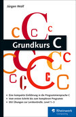 Cover von Grundkurs C: C-Programmierung verständlich erklärt