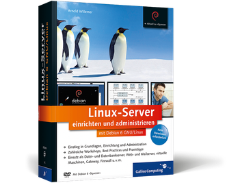 Cover von Linux-Server einrichten und administrieren mit Debian 6 GNU/Linux